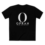 Oprah Never Gave Me Shit - Men's T-Shirt