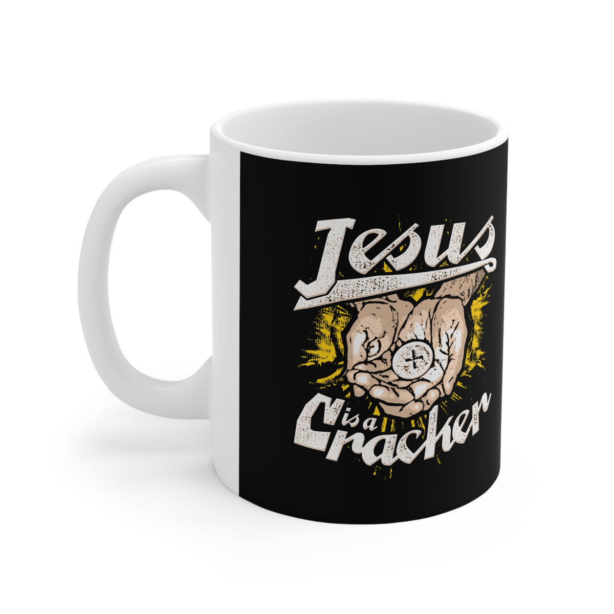 Jesus Is A Cracker - Mug – T-Shirt Hell Australia