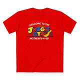Welcome To The Jungle Gym Motherfu#*er - Men’s T-Shirt
