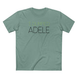 I Dumped Adele - Men's T-Shirt