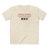 Attention Fast Food Employee - Men's T-Shirt