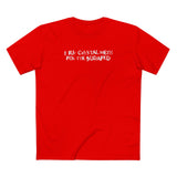 I Buy Crystal Meth For The Sudafed - Men's T-Shirt