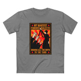 My Marxist Feminist Dialectic Brings All The Boys To The Yard - Men's T-Shirt