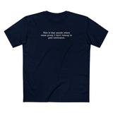 This Is That Month Where Some Group I Don't Belong To Gets Celebrated. - Men's T-Shirt