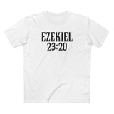 Ezekiel 23:20 - Men's T-Shirt