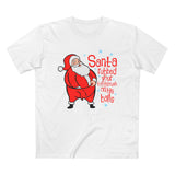 Santa Rubbed Your Toothbrush On His Balls - Men’s T-Shirt