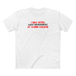 I Was Voted Class Orthodontist At Clown College - Men's T-Shirt