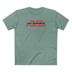 I Was Voted Class Orthodontist At Clown College - Men's T-Shirt