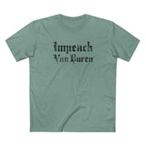 Impeach Van Buren - Men's T-Shirt