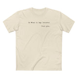 To Whom It May Concern: Fuck You. - Men's T-Shirt