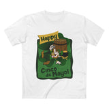 Happy Cinco De Mayo! (St. Patrick's Day) - Men’s T-Shirt