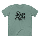 Bros Before Hoes (Except When Real Hoes Are Involved) - Men's T-Shirt