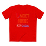 The Most Humble Man On Earth - Men's T-Shirt