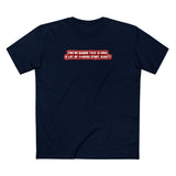 You're Aware This Is How A Lot Of Pornos Start Right? - Men's T-Shirt