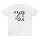 Baked With Pride - Men's T-Shirt