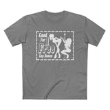 Good For 1 Free Lap Dance - Men’s T-Shirt