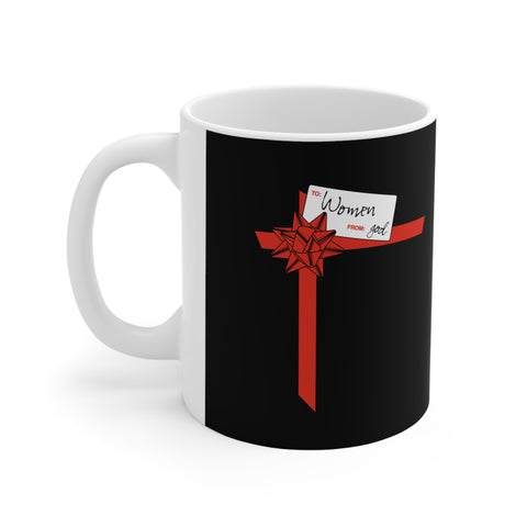 To Women From God - Mug