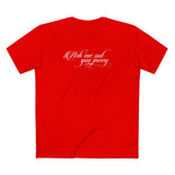 Ask Me Out You Pussy - Men's T-Shirt