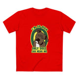 I'm So High Only Dogs Can Hear Me - Men's T-Shirt