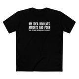 My Idea Involves Midgets And Porn (Will Give More Information Upon Request) - Men's T-Shirt