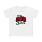 I Put The Christ Ma! In Christmas - Women’s T-Shirt