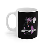 Your Count Votes Parody - Mug