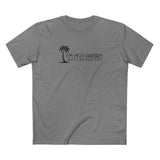 I'm Not Haitian But I'll Eat Your Kitty - Men's T-Shirt