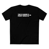 This Is Where A Pocket Would Go - Men's T-Shirt