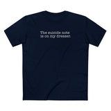 The Suicide Note Is On My Dresser - Men's T-Shirt
