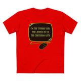 I'm The Teenage Girl You Jerked Off In The Chatroom With - Men's T-Shirt