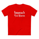 Impeach Van Buren - Men's T-Shirt