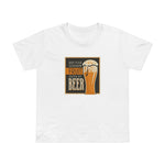 Keep Your Goddamn Fruit Outta My Beer - Women’s T-Shirt
