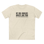 My Idea Involves Midgets And Porn (Will Give More Information Upon Request) - Men's T-Shirt