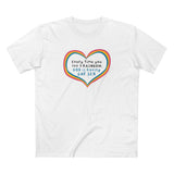 Every Time You See A Rainbow - Men's T-Shirt