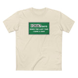 03687 Days Since The Last Time I Gave A Shit - Men's T-Shirt