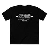 Hopeless Romantic Seeks Filthy Whore - Men’s T-Shirt