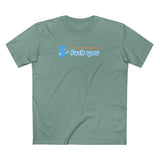 I Don't Need 140 Characters To Say Fuck You - Men's T-Shirt