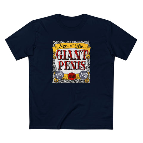 See The Giant Penis - Men's T-Shirt