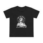 Me So Holy Me Love You Long Time - Women’s T-Shirt