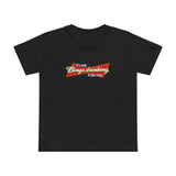 It's Only Binge Drinking If You Stop - Women’s T-Shirt