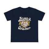 Jesus Is A Cracker - Women’s T-Shirt