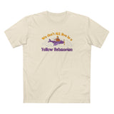 We Don't All Live In A Yellow Submarine - Men's T-Shirt