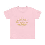 Ask Me About My Vow Of Silence - Women’s T-Shirt