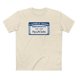 I Stole Your Identity And Now My Life Sucks - Men's T-Shirt