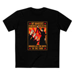 My Marxist Feminist Dialectic Brings All The Boys To The Yard - Men's T-Shirt