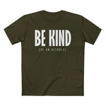 Be Kind (Of An Asshole) - Men’s T-Shirt