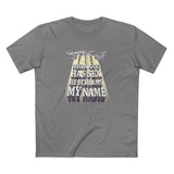 When God Has Sex He Screams My Name - Men's T-Shirt
