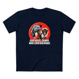 God Hates Chimps Who Love Dolphins - Men's T-Shirt