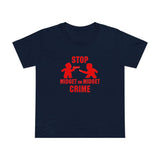 Stop Midget On Midget Crime - Women’s T-Shirt