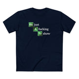 If You See Something Say Anything - Men's T-Shirt